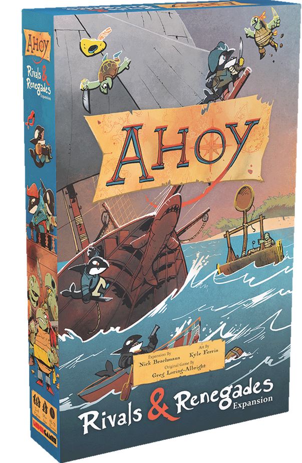 Ahoy: Rivals & Renegades Expansions - Board Game
