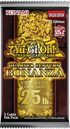 YuGiOh Quarter Century Bonanza Booster Pack (Buy 2, Get 1 Free)