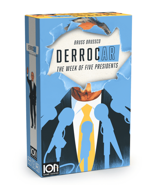 Derrocar The Week Of Five Presidents - Board Game