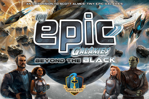 Tiny Epic Galaxies Beyond The Black - Board Game