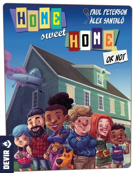 Home Sweet Home...Or Not - Board Game