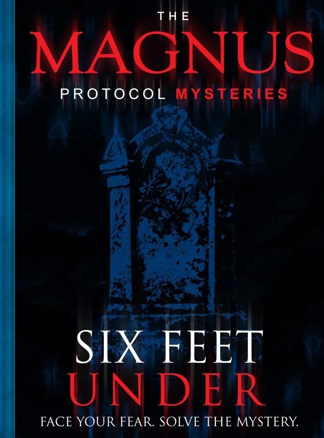 The Magnus Protocol Mysteries - Six Feet Under - Board Game