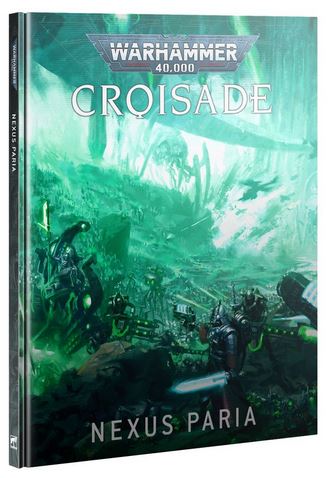 Warhammer Croisade: Nexus Paria (French)