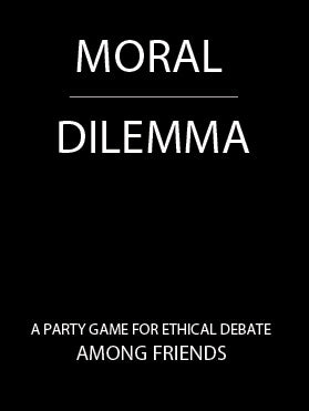 Moral Dilemma - Board Game