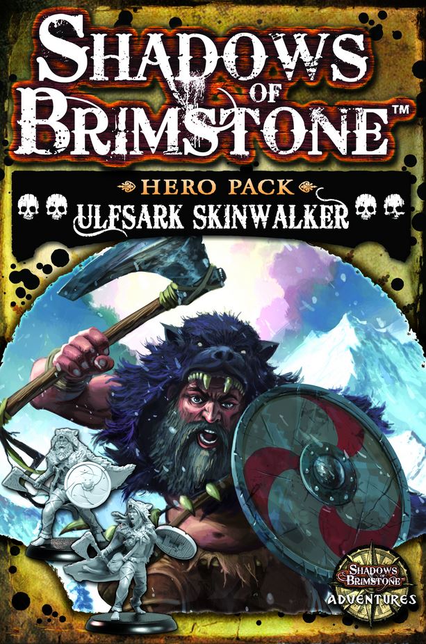 Shadows Of Brimstone: Ulfsark Skinwalker Hero Pack - Board Game